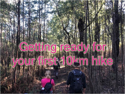 Get ready for your first 10km hike.